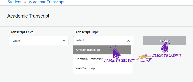 Transcript Type dropdown showing Advisor Transcript and Submit button.